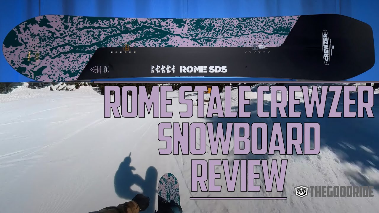 Rome Stale Crewzer 2022 Snowboard Review