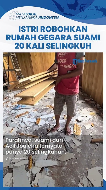 Kisah Pilu Wanita Robohkan Rumah Gegara Suami Selingkuh dan Diminta Mertuanya Ganti Rugi Rp 300 Juta