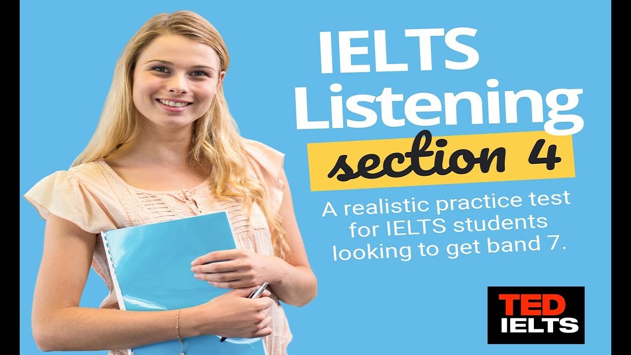Ielts Listening Practice Test Section 4 With Answers Youtube
