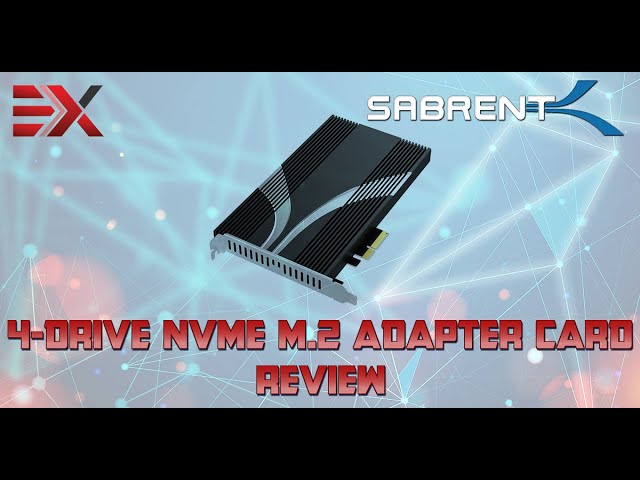 Sabrent 4-Drive NVMe M.2 SSD to PCIe 3.0 x4 Adapter Card Review 