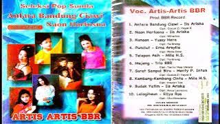 sekeksi pop sunda - artis2 bbr (  audio) #popsunda #lagulawas