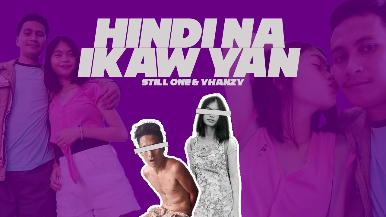 Hindi Na Ikaw Yan Still One Ft Yhanzy True Story Song YouTube hindi-na-ikaw-yan-still-one-ft-yhanzy-true-story-song-youtube