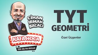TYT Geometri Ders #8 Özel Üçgenler - Cihan Irmak Bacacı screenshot 4
