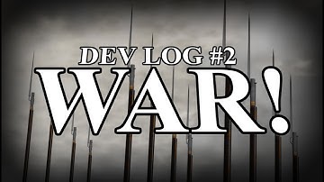 WAR! | G&B DEV LOG 2