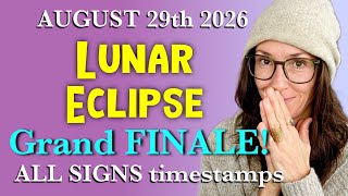 Grande FINALE Pisces Lunar Eclipse ALL SIGNS timestamp astrology horoscope forecast