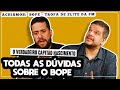 RODRIGO PIMENTEL CAPITÃO VETERANO DO BOPE | TROPA DE ELITE - ACHISMOS PODCAST #80