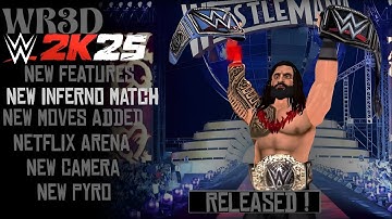 (RELEASE) WR3D 2K25 MOD V1 BY FEDERATION ONLINE| NEW MOVES, NEW PYRO, NEW MATCH TYPE| WR3D 2K25