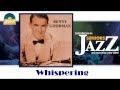 Benny Goodman - Whispering (HD) Officiel Seniors Jazz