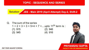 SOLUTION JEE MAIN 2019 APRIL - SEQUENCE AND SERIES (MISSION - JEE)