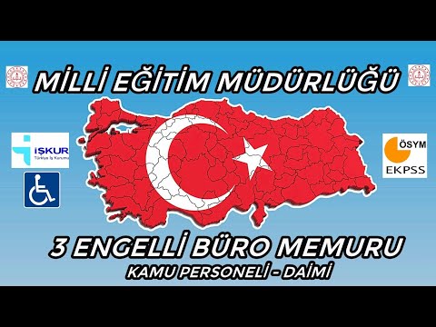 3 ENGELLİ BÜRO MEMURU KAMU PERSONELİ. İŞKUR ENGELLİ İŞ İLANI 2021. EKPSS 2022.EKPSS TV . 2022 EKPSS