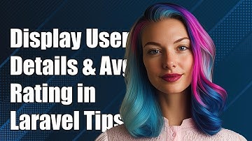 How to Display User Details with Average Rating in Laravel