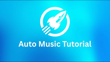 Auto Music Tutorial