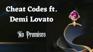 Cheat Codes ft. Demi Lovato - No Promises (Lyrics)
