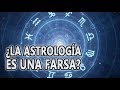 ¿La astrología es una farsa?