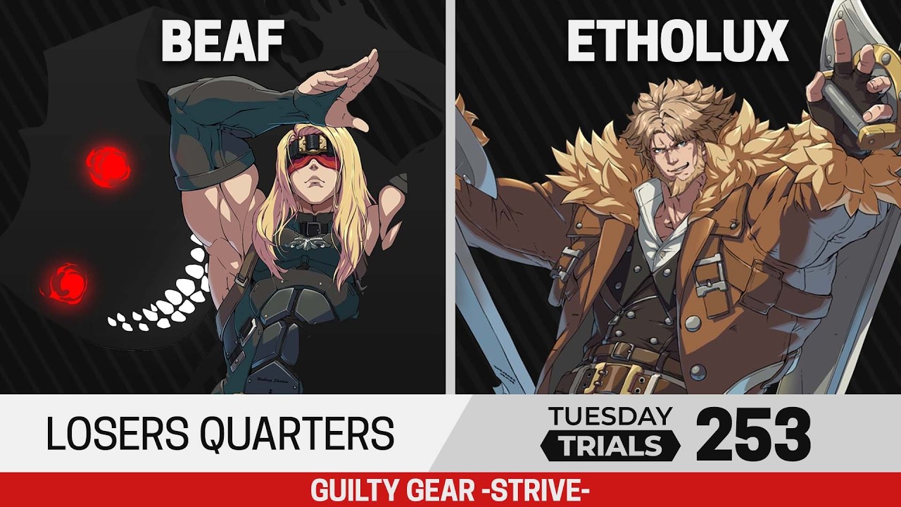 Tuesday Trials 253 GGST Losers Quarters - beaf (Zato) vs Etholux