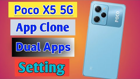 Poco x5 mobile me App clone kaise kare | how to create dual apps in poco x5 mobile