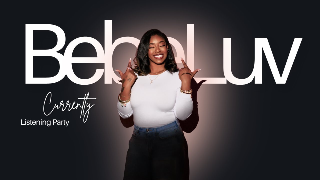Currently EP Listening Party | BebeLuv Vlogs