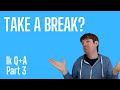 What can you do when the game design ideas aren't coming? 1k Q &amp; A Part 3
