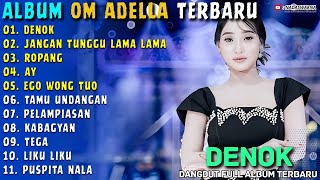 Album Difarina Indra Adella  Denok  Jangan Tunggu Lama Lama  Nadaswarna  Album Terbaru 2026