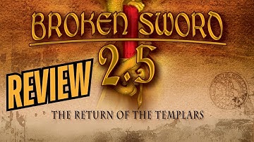Broken Sword 2.5: The Fan Game You Didn