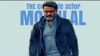 the complete actor Mohanlal Birthday special mashup video 2024