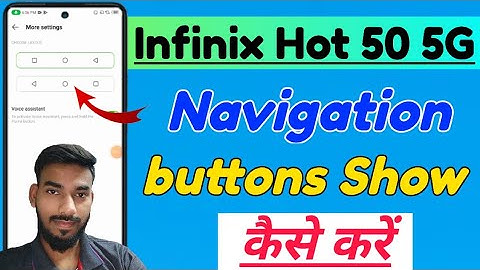 Infinix Hot 50 5G me back buttons kaise show kare | infinix hot 50 5g navigation buttons settings