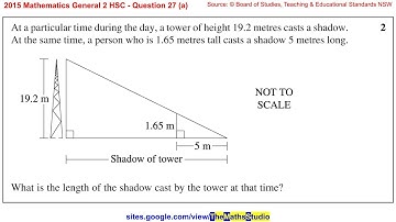 2015 Maths General 2 HSC Q27a Find shadow cast by tower by considering similar triangles & scale