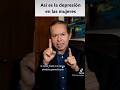 #PreguntaleAlDoc Así es la depresión en las mujeres 👇#psiquiatra #medico #doctor #depresion #mujeres