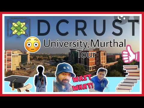 DCRUST UNIVERSITY MURTHAL, SONEPAT TOUR ||BEST UNIVERSITY IN HARYANA||(VLOG-16)||#GAURYAVLOGS