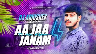 Aa Jaa Janam Tu Hai Kahan | Robot 2.0 Mix | Dj Abhishek Bokaro