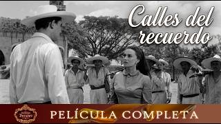 Streets of Remembrance (1962) | Lilia Prado | Full Movie | Golden Memories