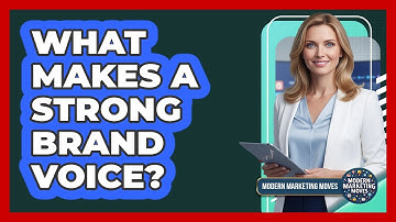 What Makes A Strong Brand Voice?