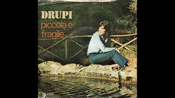 Drupi - Piccola E Fragile(1974)