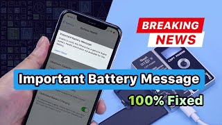 iPhone XS 12 Pro Max Important Battery Message Popups Removing  100% Fixed