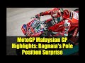 MotoGP Malaysian GP Highlights: Bagnaia's Pole Position Surprise
