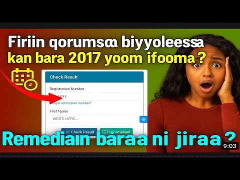 Firiin Qorumsa Biyyoleessa Bara 2017 Yoom Ifooma Remedialiin Barana Ni Jirataa Afaanoromoo 