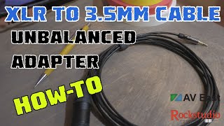 How To Make an XLR to 3.5mm Adapter Cable!