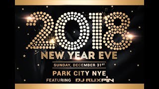 Park City NYE 2018 - DJ Ruxpin