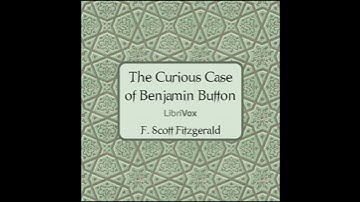 Curious Case of Benjamin Button (Version 2) - F. Scott Fitzgerald