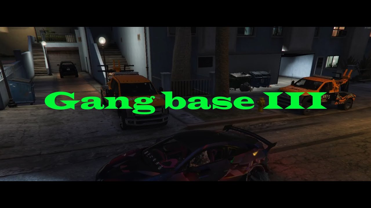 Gta 5 Mlo Gang Base 3 Rp Fivem Youtube