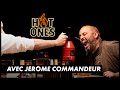 Hot ones  jrme commandeur fait un bras de fer avec luimme