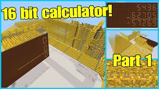 Famous Building a 16 bit calculator in minecraft! /Addition, subtraction, display/ -Part 1 Wealth
