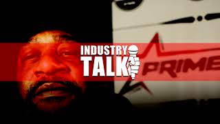 INDUSTRY TALK