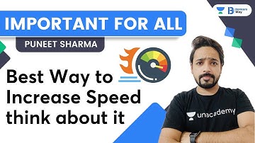 Best Way to increase Speed think about it