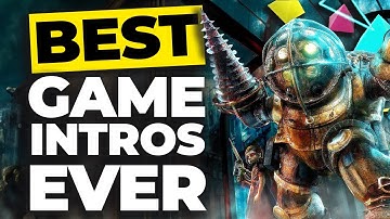 Top 10 Best Video Game Openings EVER