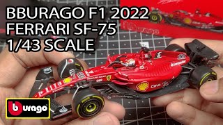 BBURAGO F1 1/43 Scale 2022 Ferrari F1-75 Diecast Model Unboxing and Review