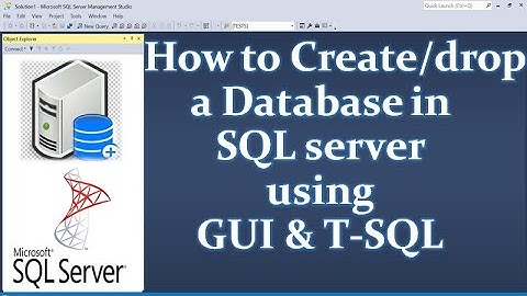 Create a Database in SQL server || GUI & T-SQL || Ms SQL