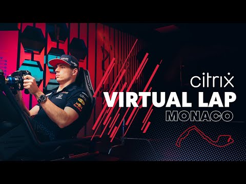 @Citrix Virtual Lap: Max Verstappen laps the Monaco Grand Prix