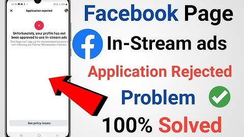 Unfortunately your profile has not been approved to use in- stream ads | facebook in- stream ads fix