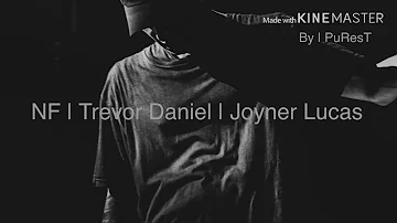 NF | Trevor Daniel | Joyner Lucas | - Deep Dreams (PuResT Remix)